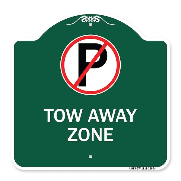 Signmission Tow Away Zone No Parking Symbol, Green & White Aluminum Architectural Sign, 18" x 18", GW-1818-22804 A-DES-GW-1818-22804 - main